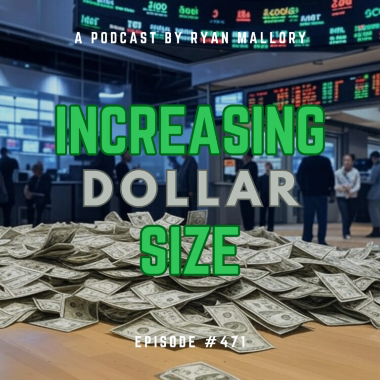 Increasing Dollar Size